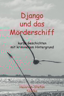 Django und das Mörderschiff