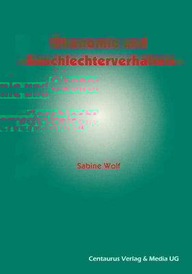 Ökonomie und Geschlechterverhältnis zu den Möglichkeiten und Grenzen der Einbindung des Geschlechterverhältnisses in die ökonomische Theorie