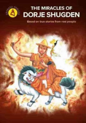 Miracles of Dorje Shugden