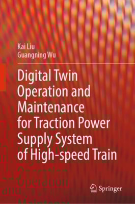 Digital Twin Operation and Maintenance for Traction Power Supply System of High-speed Train