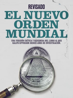 El Nuevo Orden Mundial