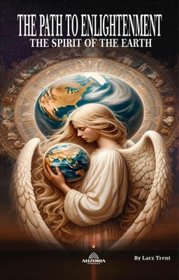 Path to Enlightenment - The Spirit of the Earth