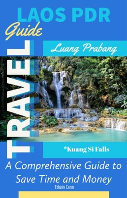 Laos Travel Guide
