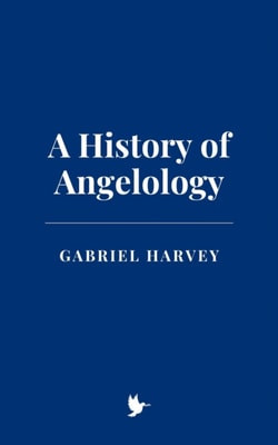 History of Angelology