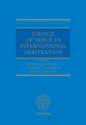 Choice of Venue in International Arbitration