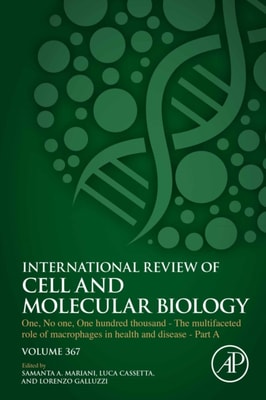 One, No one, One Hundred Thousand - The Multifaceted Role of Macrophages in Health and Disease - Part A