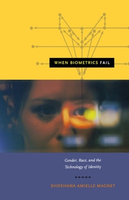 When Biometrics Fail