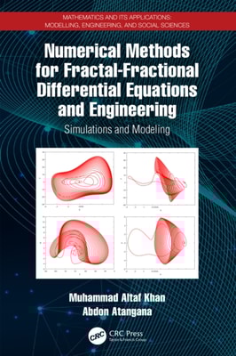 Numerical Methods for Fractal-Fractional Differential Equations and Engineering