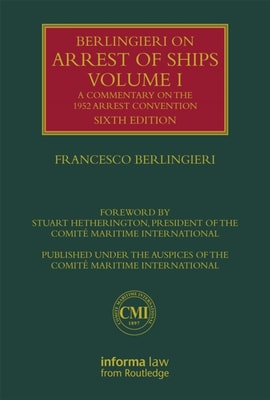 Berlingieri on Arrest of Ships Volume I
