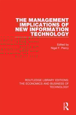 Management Implications of New Information Technology