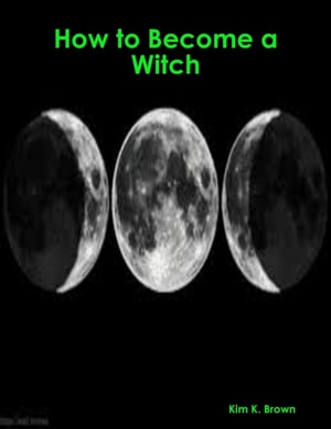 How to Become a Witch