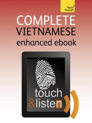 Complete Vietnamese Beginner to Intermediate Book and Audio Course