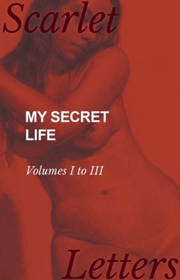 My Secret Life - Volumes I to III