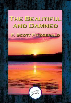 Beautiful and the Damned