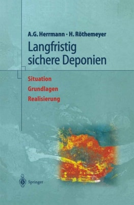Langfristig sichere Deponien