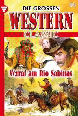 Verrat am Rio Sabinas