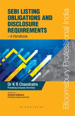 SEBI Listing Obligations and Disclosure Requirements   A Handbook, 1e