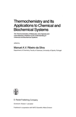 Thermochemistry and Its Applications to Chemical and Biochemical Systems