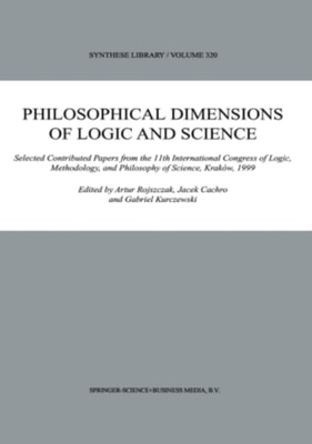 Philosophical Dimensions of Logic and Science