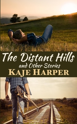 Distant Hills and Other Stories