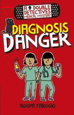 Double Detectives Medical Mystery: Diagnosis Danger