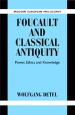 Foucault and Classical Antiquity