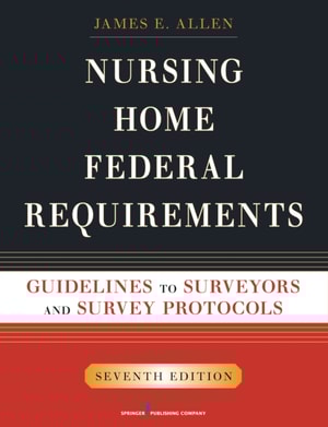 Nursing Home Federal Requirements