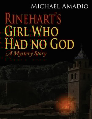 Rinehart's Girl Who Had No God