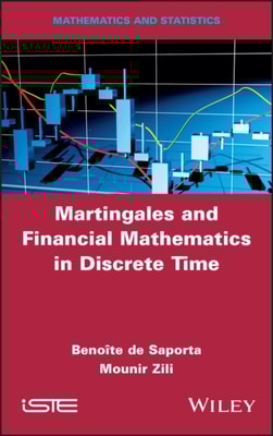 Martingales and Financial Mathematics in Discrete Time