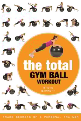 Total Gym Ball Workout