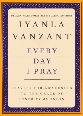 Every Day I Pray