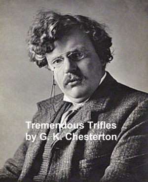 Tremendous Trifles