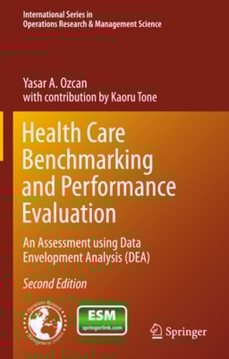 Health Care Benchmarking and Performance Evaluation