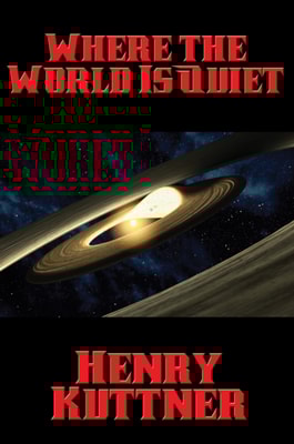Where the World Is Quiet
