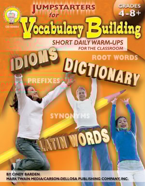 Jumpstarters for Vocabulary Building, Grades 4 - 8