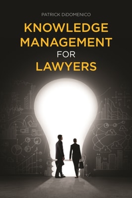 Knowledge Management for Lawyers