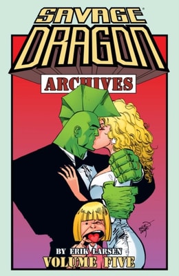 Savage Dragon Archives Vol. 5