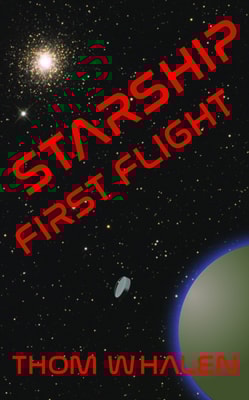 Starship: First Flight