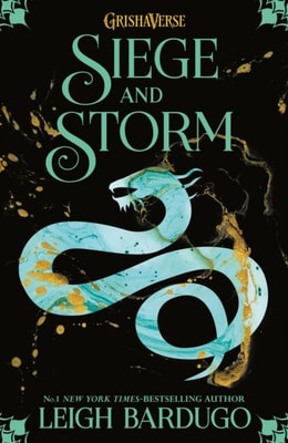 Grisha: Siege and Storm