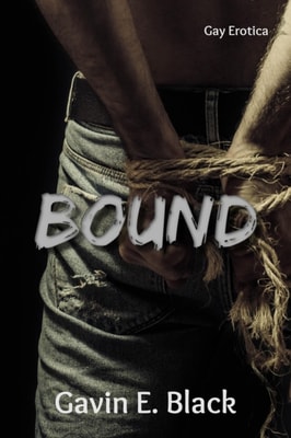 Bound: Gay Erotica
