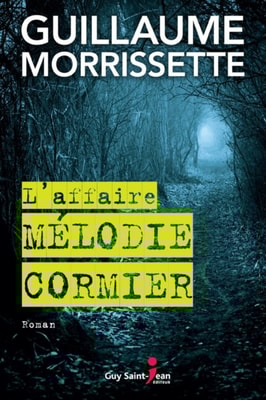 L'affaire Mélodie Cormier