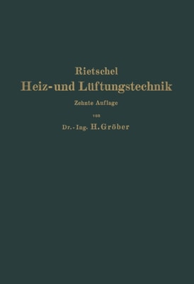 H. Rietschels Leitfaden der Heiz- und Lüftungstechnik