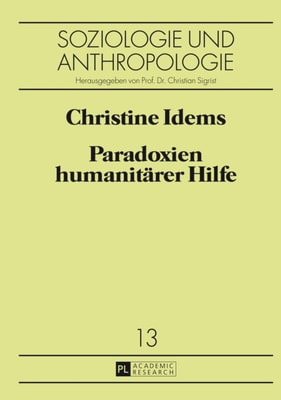Paradoxien humanitaerer Hilfe