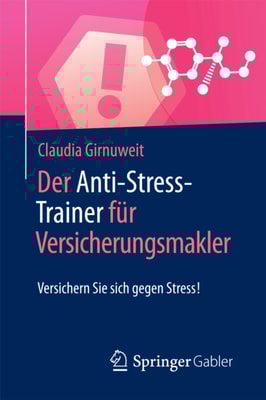 Der Anti-Stress-Trainer für Versicherungsmakler