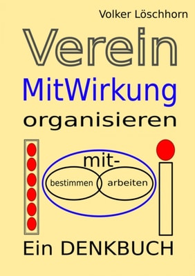 Verein - Mitwirkung organisieren