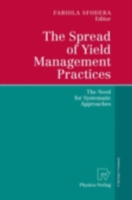 Spread of Yield Management Practices