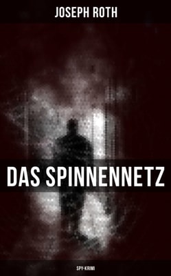 Das Spinnennetz (Spy-Krimi)