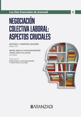 Negociación colectiva laboral: aspectos cruciales