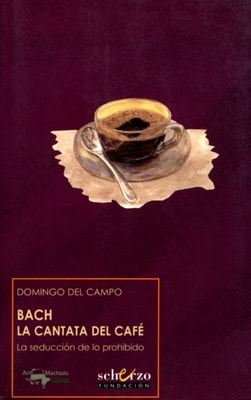 Bach. La cantata del cafe