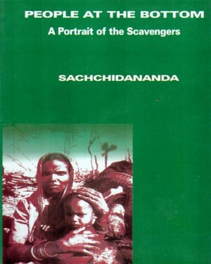 People at the Bottom: A Portrait of the Scavengers